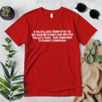 Commitment To Stupidity Trump 2024 Maga Premium T-Shirt