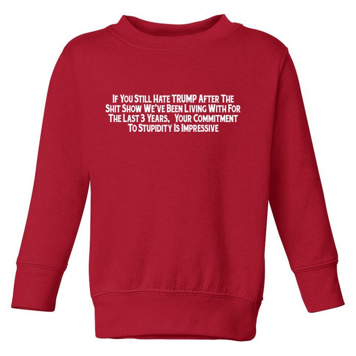 Commitment To Stupidity Trump 2024 Maga Toddler Sweatshirt