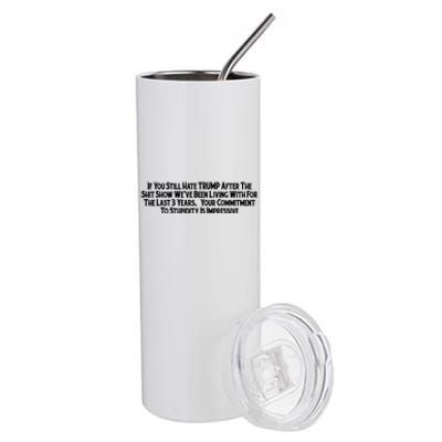 Commitment To Stupidity Trump 2024 Maga Stainless Steel Tumbler