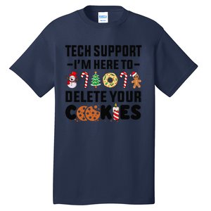 Christmas Tech Support Here To Delete Your Cookies Xmas Cool Tall T-Shirt