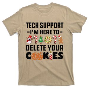 Christmas Tech Support Here To Delete Your Cookies Xmas Cool T-Shirt