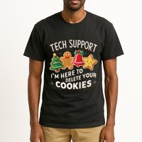 Christmas Tech Support IM Here To Delete Your Cookies Tall T-Shirt