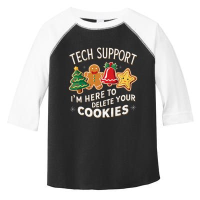 Christmas Tech Support IM Here To Delete Your Cookies Toddler Fine Jersey T-Shirt