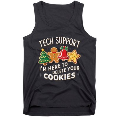 Christmas Tech Support IM Here To Delete Your Cookies Tank Top