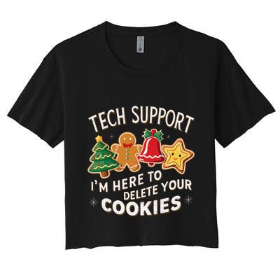 Christmas Tech Support IM Here To Delete Your Cookies Crop Top