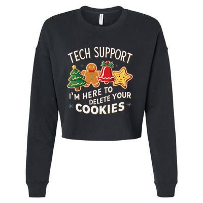 Christmas Tech Support IM Here To Delete Your Cookies Cropped Pullover Crew