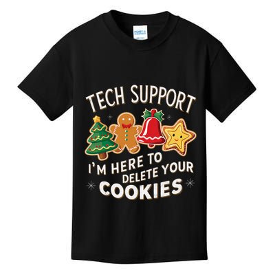 Christmas Tech Support IM Here To Delete Your Cookies Kids T-Shirt