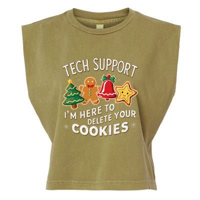 Christmas Tech Support IM Here To Delete Your Cookies Garment-Dyed Women's Muscle Tee