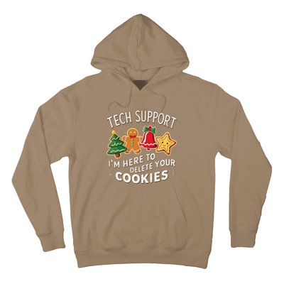 Christmas Tech Support IM Here To Delete Your Cookies Hoodie