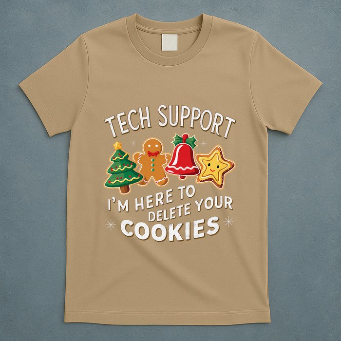 Christmas Tech Support IM Here To Delete Your Cookies T-Shirt