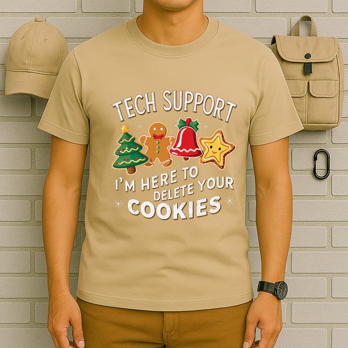 Christmas Tech Support IM Here To Delete Your Cookies T-Shirt