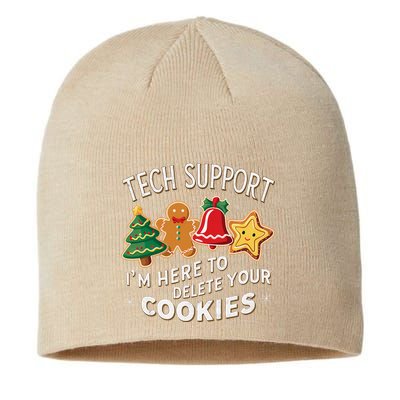 Christmas Tech Support IM Here To Delete Your Cookies Sustainable Beanie