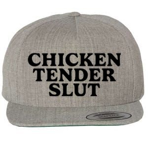 Chicken Tender Slut Wool Snapback Cap