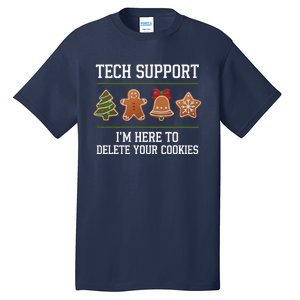 Christmas Tech Support Here To Delete Cookies Xmas Tall T-Shirt