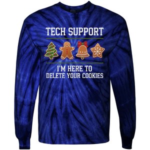 Christmas Tech Support Here To Delete Cookies Xmas Tie-Dye Long Sleeve Shirt