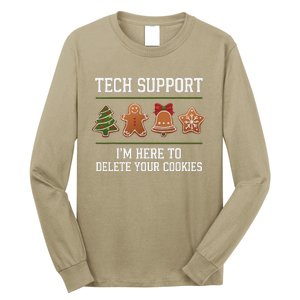 Christmas Tech Support Here To Delete Cookies Xmas Long Sleeve Shirt