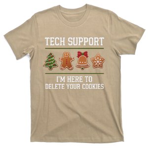 Christmas Tech Support Here To Delete Cookies Xmas T-Shirt