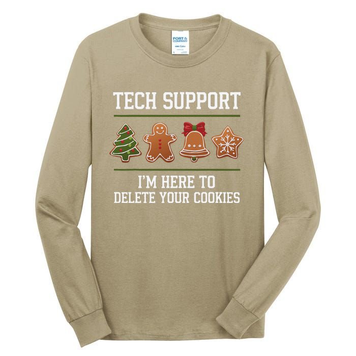 Christmas Tech Support Here To Delete Cookies Xmas Tall Long Sleeve T-Shirt