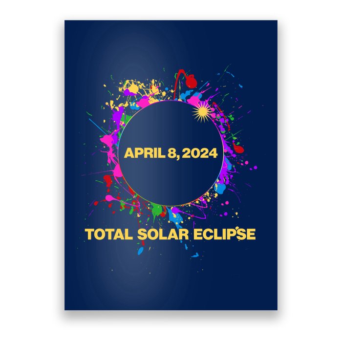 Cool Total Solar Eclipse April 8 2014 Paint Splatter Poster