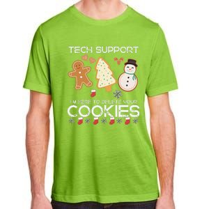 Christmas Tech Support Here To Delete Cookies Xmas Adult ChromaSoft Performance T-Shirt