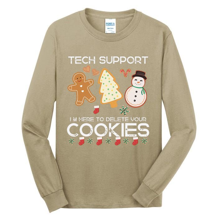 Christmas Tech Support Here To Delete Cookies Xmas Tall Long Sleeve T-Shirt