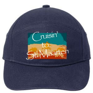 Cruisin To St Maarten Family Cruise Vacation Gift 7-Panel Snapback Hat