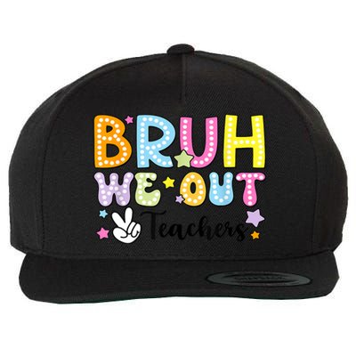 Cute Teacher Summer Bruh We Out Teachers End Of School Year Gift Wool Snapback Cap