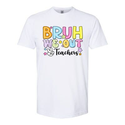 Cute Teacher Summer Bruh We Out Teachers End Of School Year Gift Softstyle CVC T-Shirt