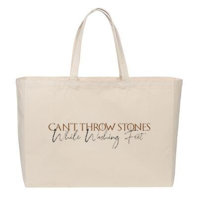 Cant Throw Stones While Washing Feet Cotton Canvas Jumbo Tote