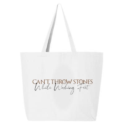 Cant Throw Stones While Washing Feet 25L Jumbo Tote