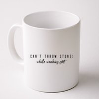 Cant Throw Stone While Washing Feet Christian Coffee Mug