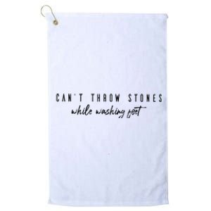 Cant Throw Stone While Washing Feet Christian Platinum Collection Golf Towel