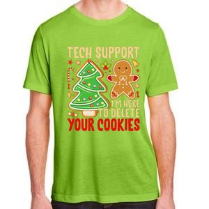 Christmas Tech Support Here To Delete Cookies Xmas Adult ChromaSoft Performance T-Shirt