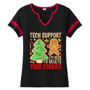 Christmas Tech Support Here To Delete Cookies Xmas Ladies Halftime Notch Neck Tee