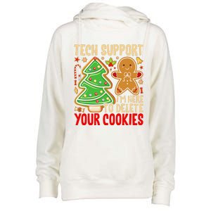 Christmas Tech Support Here To Delete Cookies Xmas Womens Funnel Neck Pullover Hood