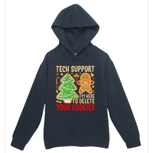 Christmas Tech Support Here To Delete Cookies Xmas Urban Pullover Hoodie