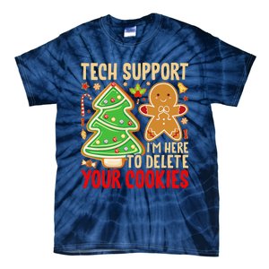 Christmas Tech Support Here To Delete Cookies Xmas Tie-Dye T-Shirt