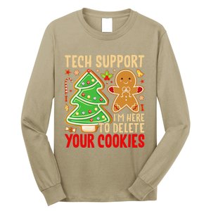 Christmas Tech Support Here To Delete Cookies Xmas Long Sleeve Shirt