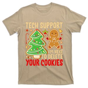 Christmas Tech Support Here To Delete Cookies Xmas T-Shirt