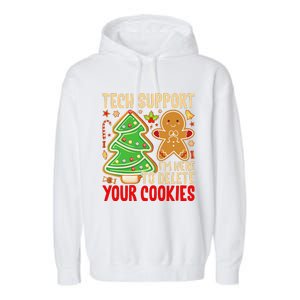 Christmas Tech Support Here To Delete Cookies Xmas Garment-Dyed Fleece Hoodie