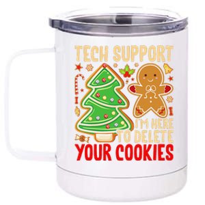 Christmas Tech Support Here To Delete Cookies Xmas 12 oz Stainless Steel Tumbler Cup