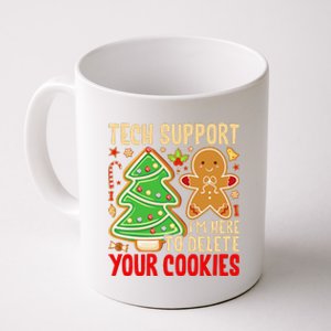 Christmas Tech Support Here To Delete Cookies Xmas Coffee Mug