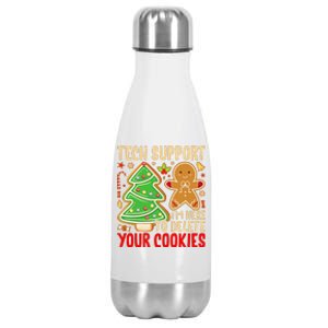 Christmas Tech Support Here To Delete Cookies Xmas Stainless Steel Insulated Water Bottle