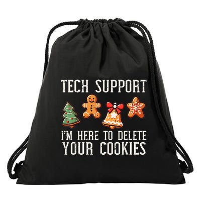 Christmas Tech Support Here To Delete Cookies Xmas Drawstring Bag