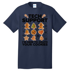 Christmas Tech Support Here To Delete Your Cookies Xmas Cool Tall T-Shirt