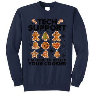 Christmas Tech Support Here To Delete Your Cookies Xmas Cool Tall Sweatshirt