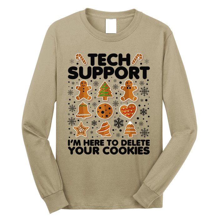 Christmas Tech Support Here To Delete Your Cookies Xmas Cool Long Sleeve Shirt