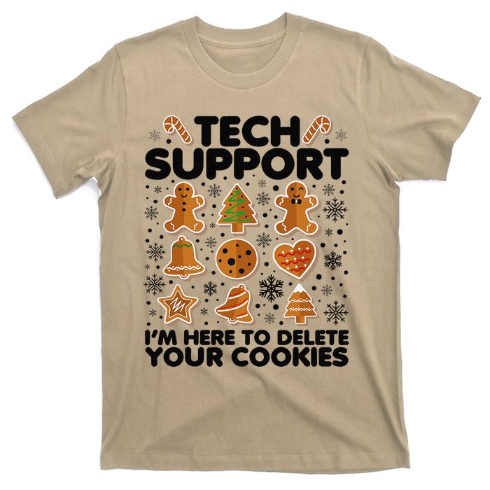 Christmas Tech Support Here To Delete Your Cookies Xmas Cool T-Shirt