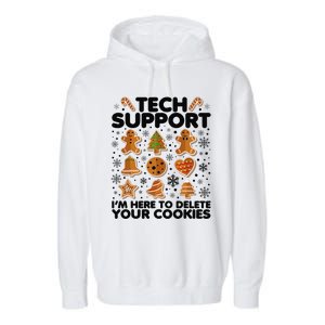 Christmas Tech Support Here To Delete Your Cookies Xmas Cool Garment-Dyed Fleece Hoodie