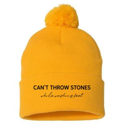 Cant Throw Stones While Washing Feet Pom Pom 12in Knit Beanie